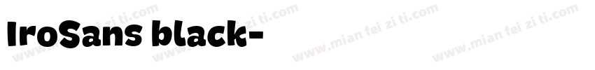 IroSans black字体转换